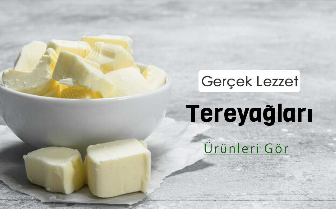 tereyağları
