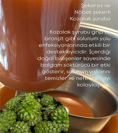 Kozalak Şurubu (Nöbet Şekerli)